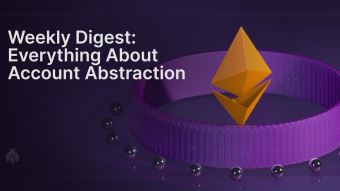 Everything AAbout Account Abstraction: Etherspot Prime (ERC4337), Starknet’s Quantum Leap, AAA, Billion users from Asia, Alchemy’s new article, AA security