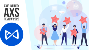 How to Earn with Axie Infinity? AXS Review 2022