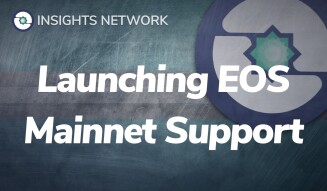 Major Announcement: Insights Network is adding EOS Main Net Support