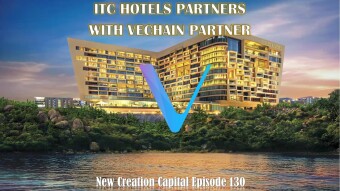 Episode 130: Luxury Hotel Chain Partners with VeChain