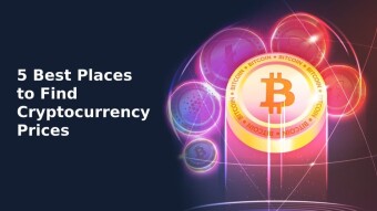 5 Best Places to Find the Latest Cryptocurrency Prices