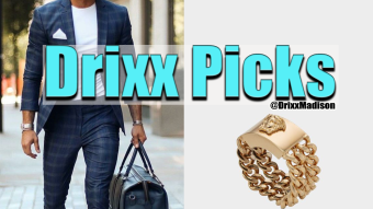 Mens Upscale Fashion in 2 mins Ep: 4  of Drixx Picks