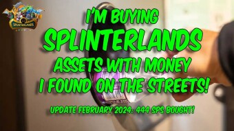 Cleaning up the cities & buying Splinterlands assets with the deposit € Part 9 - February 2024