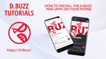 D.Buzz Tutorial : How to Install the D.Buzz (PWA) on your phone.