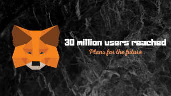 MetaMask reaches 30 million users and plans to launch its own token and DAO