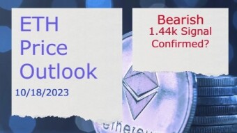 ETH Price Outlook(10/18/2023) - 1.44k Signal Confirmed?