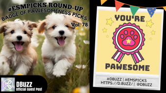 #ESMpicks Round-up : Badge of Pawesomeness Picks : Year2-Vol. 26