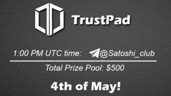 Join the AMA of Satoshi Club x TrustPad. Rewards: 500 USDT, May 4th.