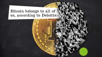 Bitcoin Belongs to All of Us, According to Deloitte