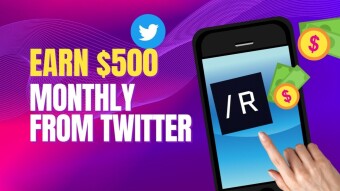 How I Earned 500$ Monthly From Twitter
