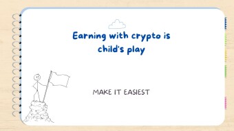 Earning with crypto is child's play