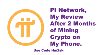 Pi Network, My Review After 2 Months of Mining Crypto on My Phone. Sign Up for Free Today From Anywhere!