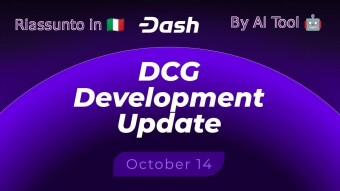 Dash_ 14 Ottobre2025 — Aggiornamenti sugli sviluppi della Dash Core Group (DCG)