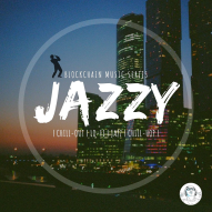 Blockchain Music Series: ‘ᒍᗩᘔᘔEᗪ’ | Feel Good Chillout Jazzy Vibes