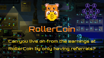 RollerCoin - Can you live on from the earnings at RollerCoin by only having referrals?