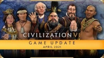 Civilization VI: Firaxis presents the new April update