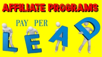 Pay Per Lead (PPL) Affiliate Programs.
