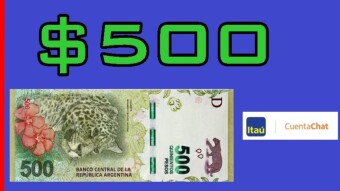 $ 500 gratis. Si estás en Argentina. Banco Itau te los regala