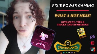 What A Hot Mess! (Giveaway, Tips & Tricks & Rumbling) | Pixie Power Gaming