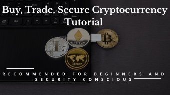 Buy, Trade, Secure Cryptocurrency (Recommended for beginners and Security Conscious)
