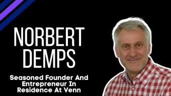 Norbert Demps - Seasoned Founder and Entrepreneur in Residence at Venn [SQSPA]