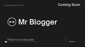 Mr Blogger : Blog script to start your blogging experience