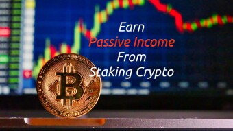 Earn Passive Income From Staking Crypto
