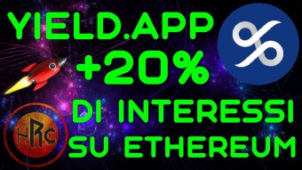 Yield.App: La Banca DeFI con Interessi su ETHEREUM fino al 20%