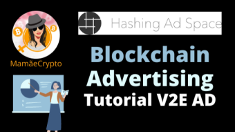 Blockchain Advertising with Hashing Ad Space - V2E AD TUTORIAL