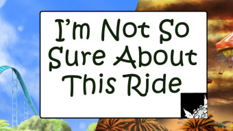Hello Coaster: Not So Sure About This Ride