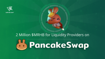 2 Million $MRHB for Liquidity Providers up for grabs on Pancakeswap!