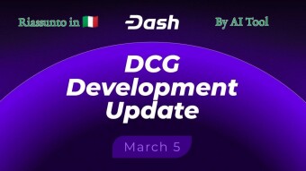 Dash_ 5 Marzo 2026 — Aggiornamenti sugli sviluppi della Dash Core Group (DCG)