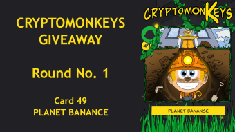 Cryptomonkeys Giveaway Round No. 1 - Card 49 - Planet Banance