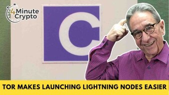 Tor Makes Launching Bitcoin Lightning Nodes Easier