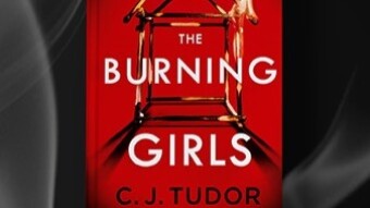 ‘The Burning Girls’ – C.J. Tudor