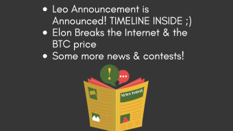 Don't miss! Timeline Announcements, Top rewarded Leo Authors, BTC price going wild and more..