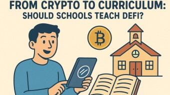 FROM CRYPTO TO CURRICULUM: SHOULD SCHOOLS TEACH DEFI?
