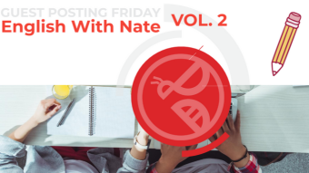 Guest Posting Friday | English With Nate | Learn New English Vol. 2