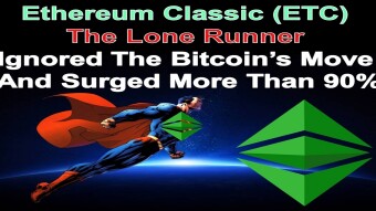 Ethereum Classic (ETC) | The Lone Runner Ignored The Bitcoin’s Move And Surged More Than 90%
