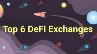 Top 6 DeFi Exchanges in 2021