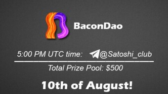 Join the AMA of Satoshi Club x BaconDao. Rewards: 500 USDT, August 10th.