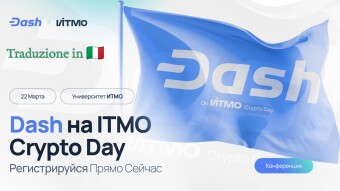 Un relatore di Dash interverrà alla conferenza Crypto Day | ITMO a San Pietroburgo.