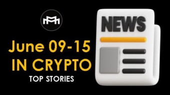 Crypto Weekly Recap: Trump Vows to End Crypto Crackdown; SEC Gives Time for Ether ETF Approval; MicroStrategy Upsizes Bitcoin Debt; & More (June 9-15, 2024)