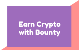 What is Bounty and How to earn cryptocurrency