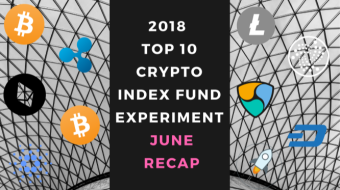 EXPERIMENT - Tracking 2018 Top Ten Cryptocurrencies – Month Seventy-Eight - Up +14%