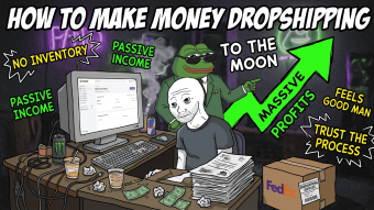 How to Make Money Dropshipping | 4chan greentext