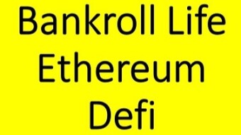 My Honest Experience With Bankroll Life -Ethereum Defi