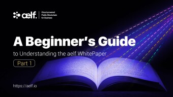 A Beginner's Guide to Understanding the aelf WhitePaper