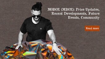 Mobox (MBOX): Price Update, Recent Developments, Future Events, Community