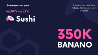 Actualización de BANANO envuelto (wBAN) - Enero 2022